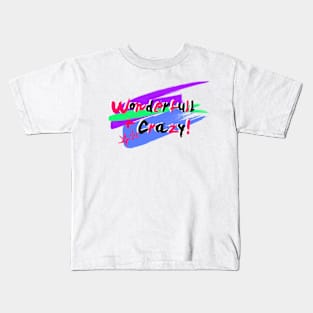 wonderfull Kids T-Shirt